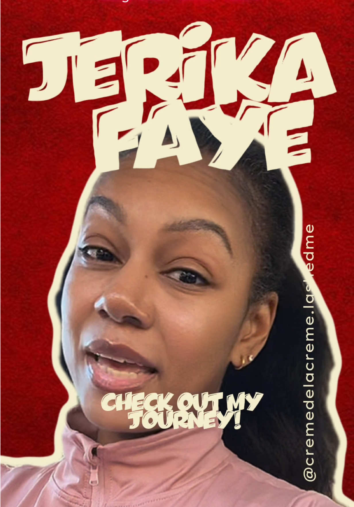 @Jerika Faye