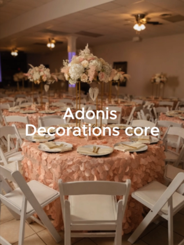 @Adonis Decorations LLC