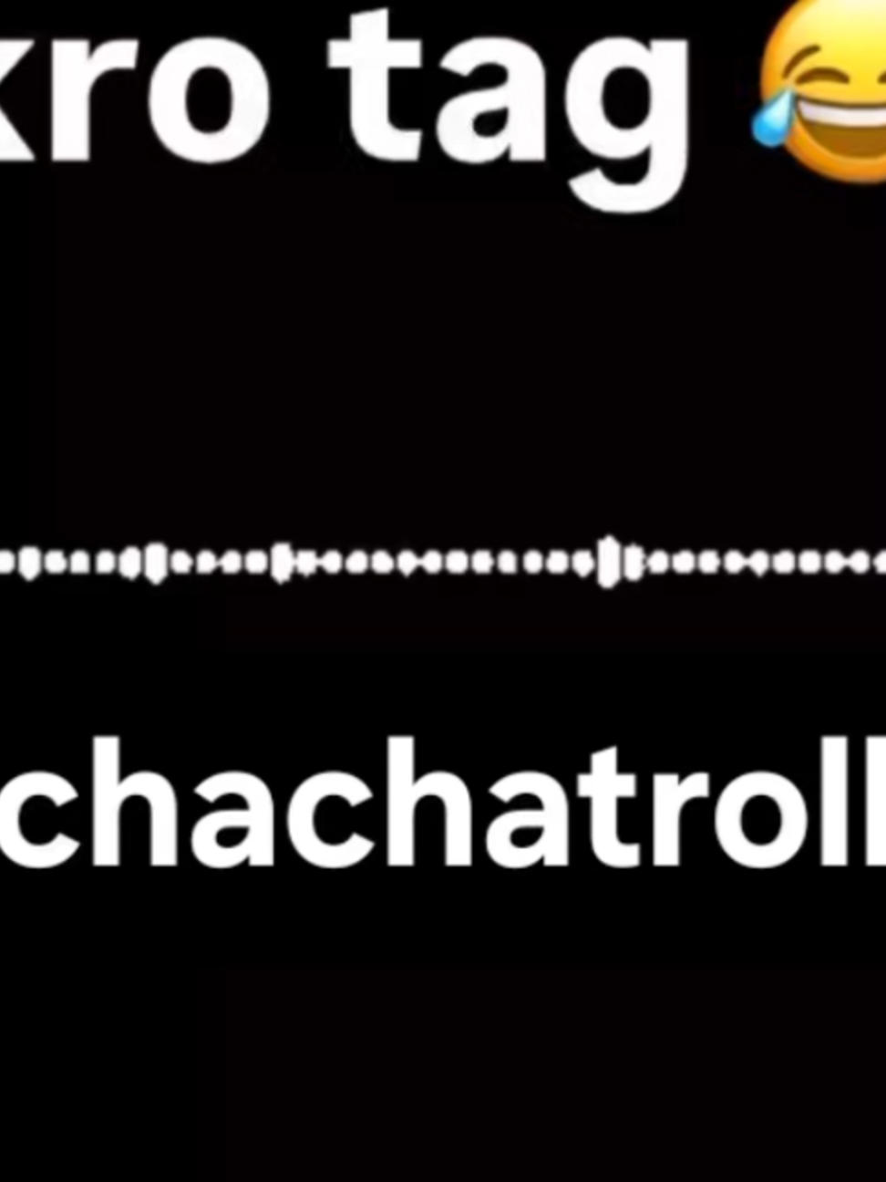@chacha troll