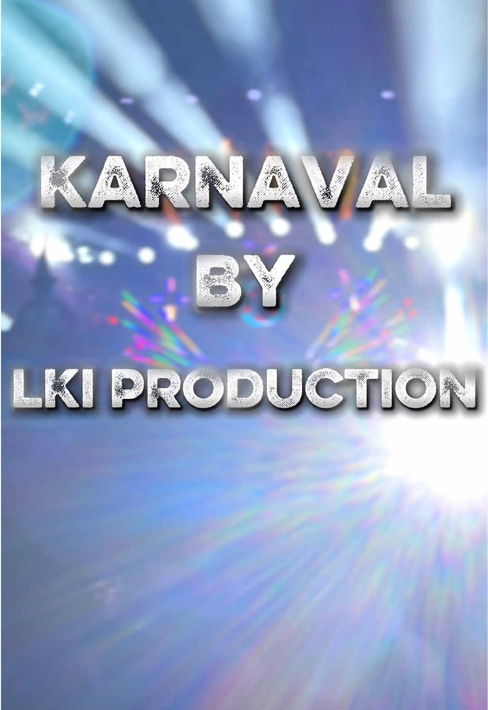 @LKI PRODUCTION