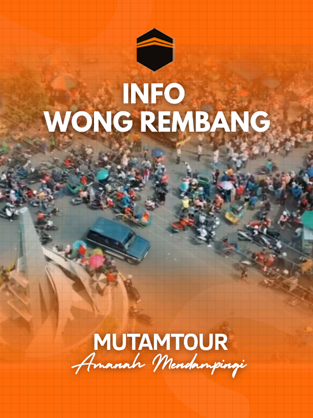 @Mutamtour Rembang