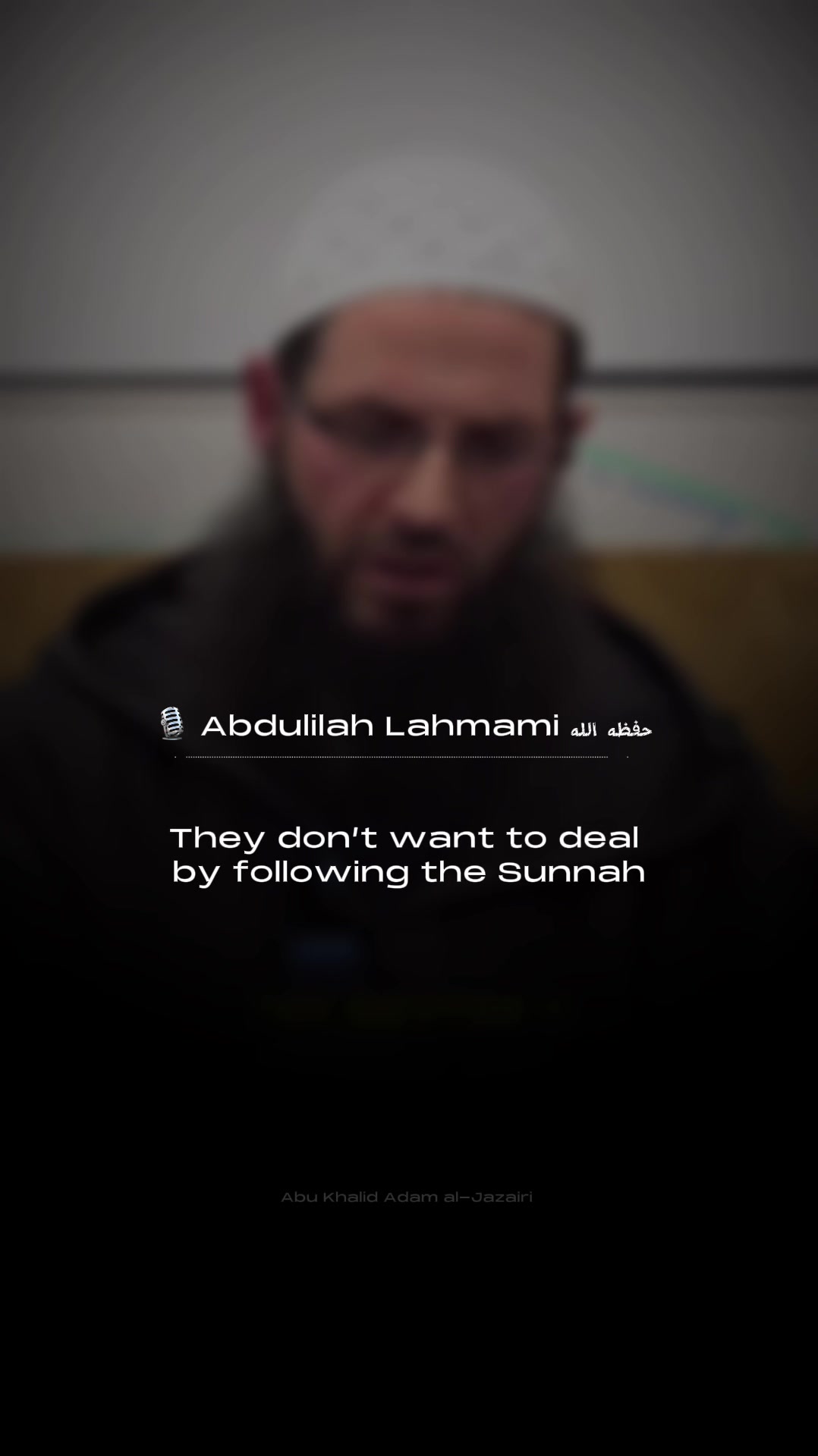 @Abu Khalid Adam al-Jazairi