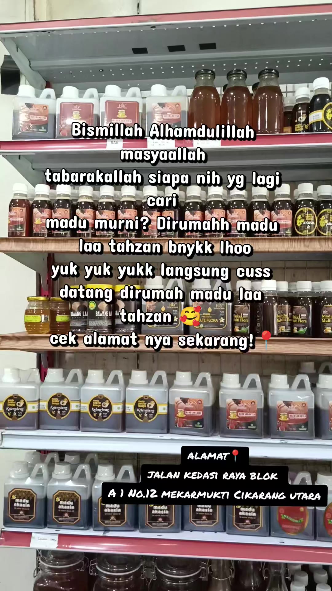 @Rumah Madu Herbal Cikarang