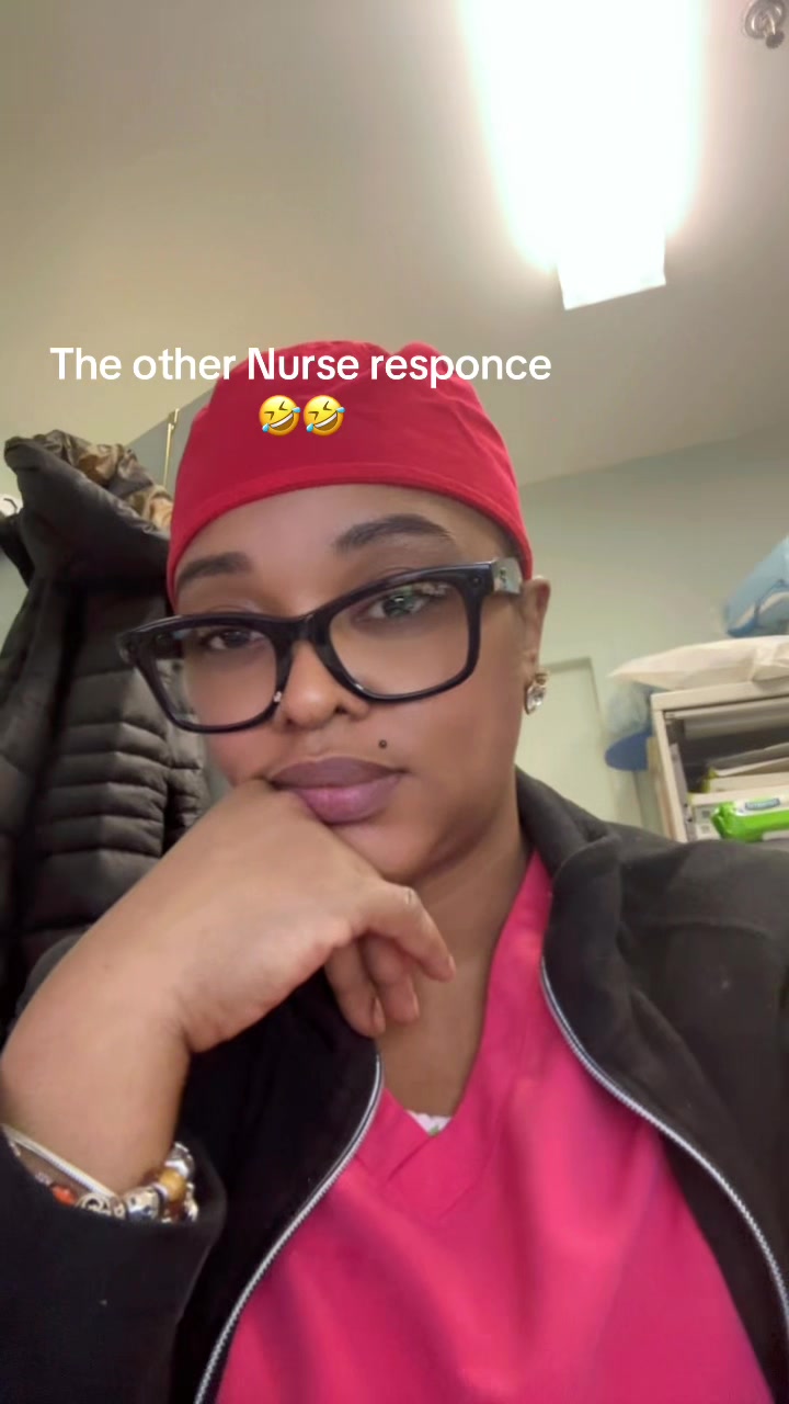 @Dat one dope nurse