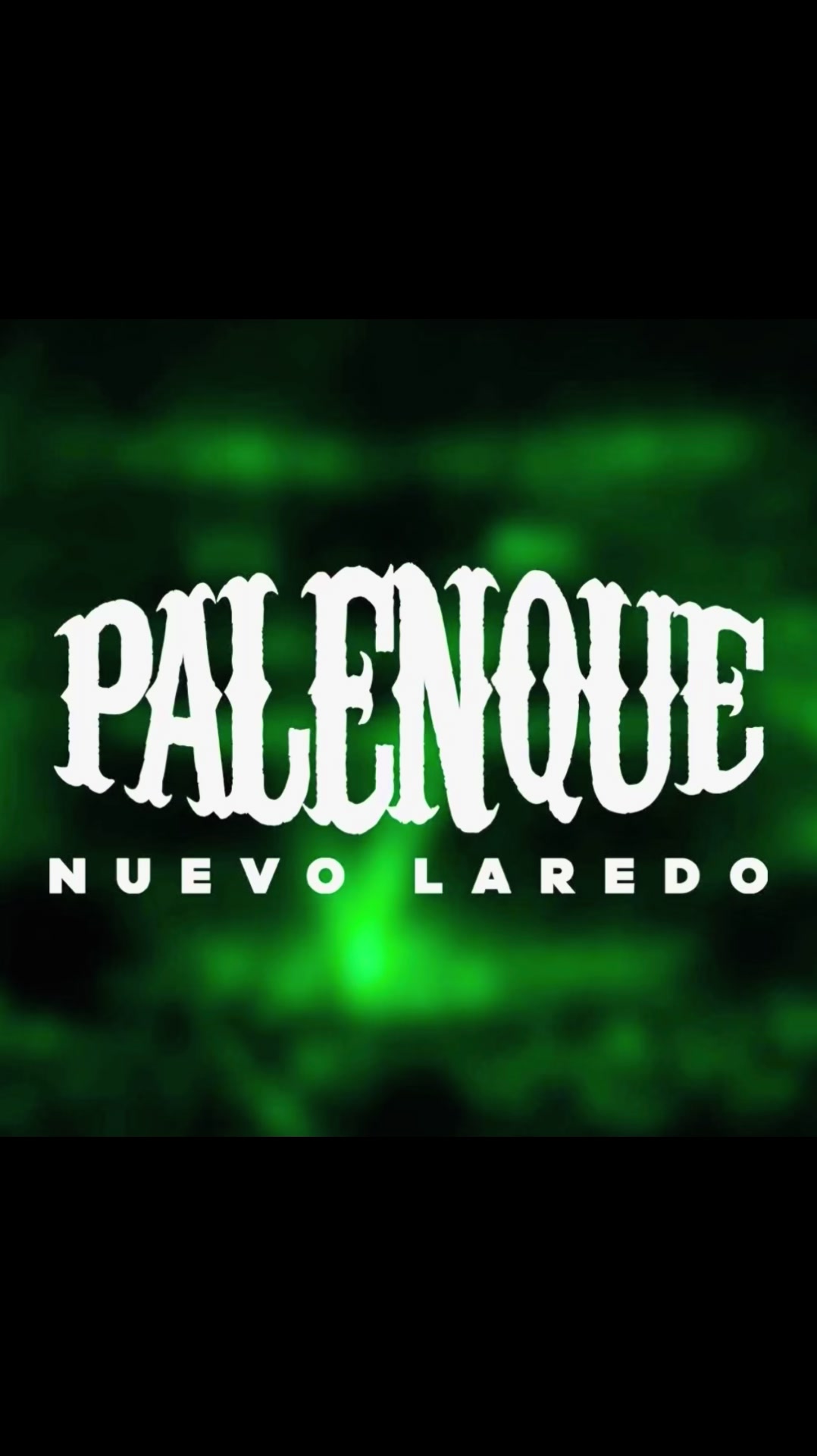 @Nuevo Laredo de mis amores