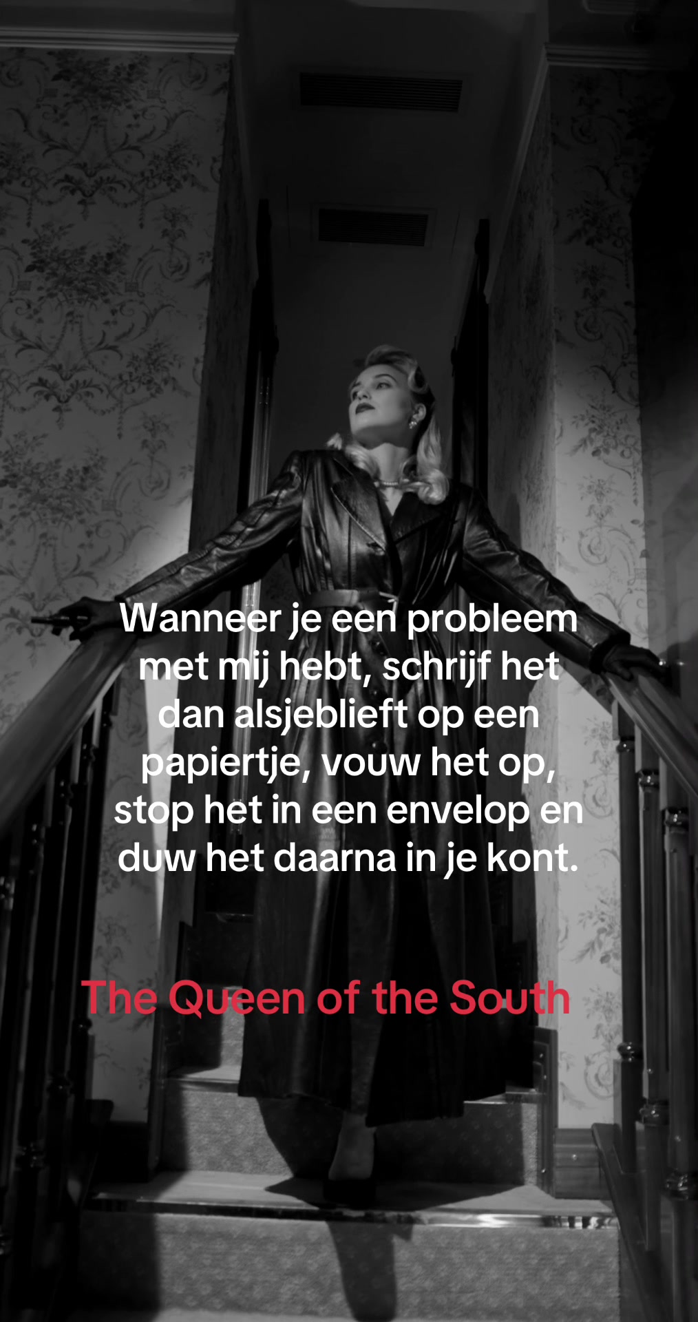 @The Queen of the south