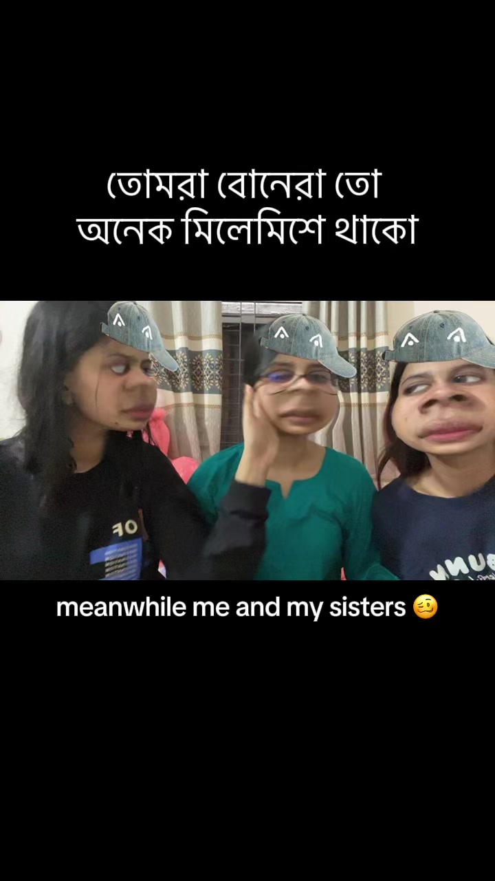 @Real Sisters 🤪