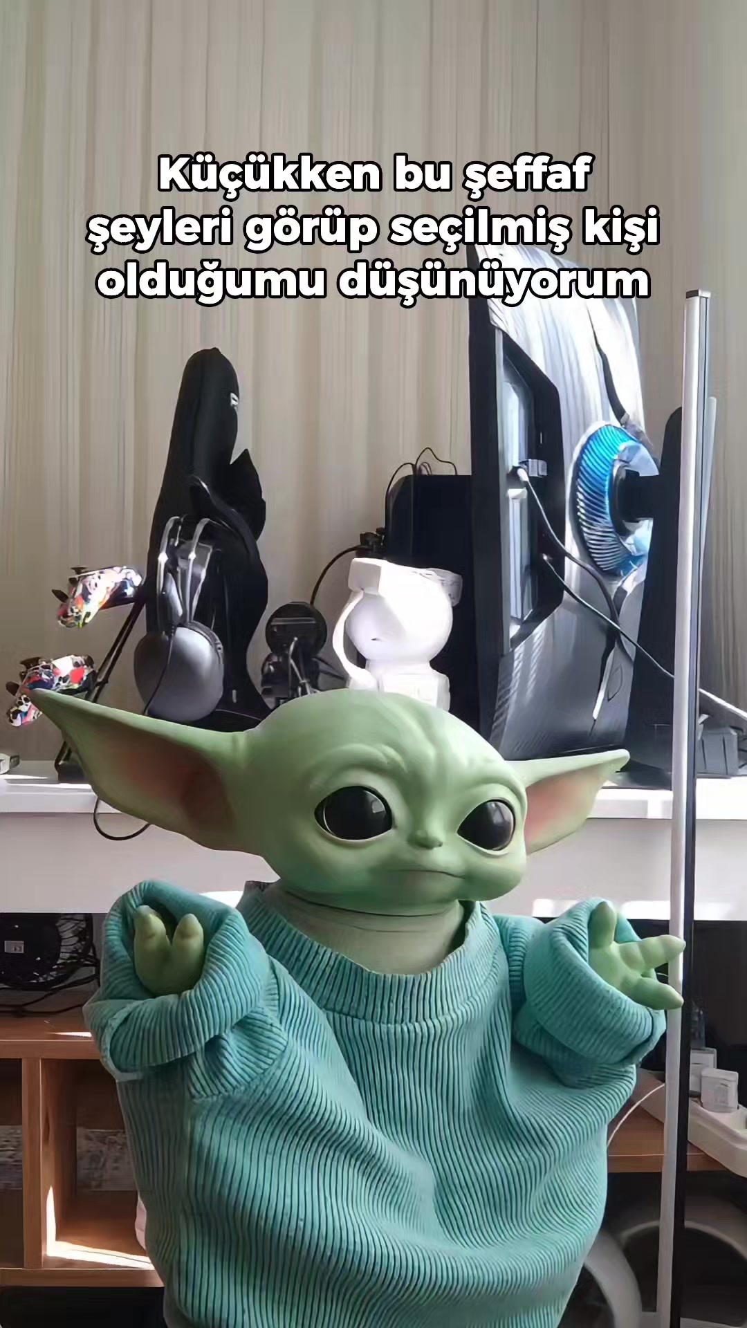 @Bebiş Yoda