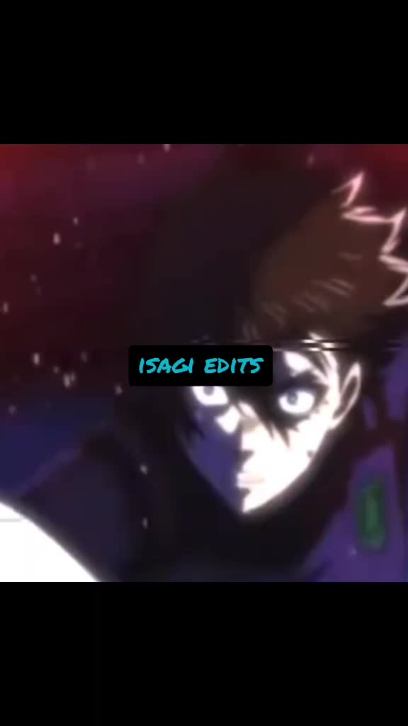 @🧩isagi edits🧩