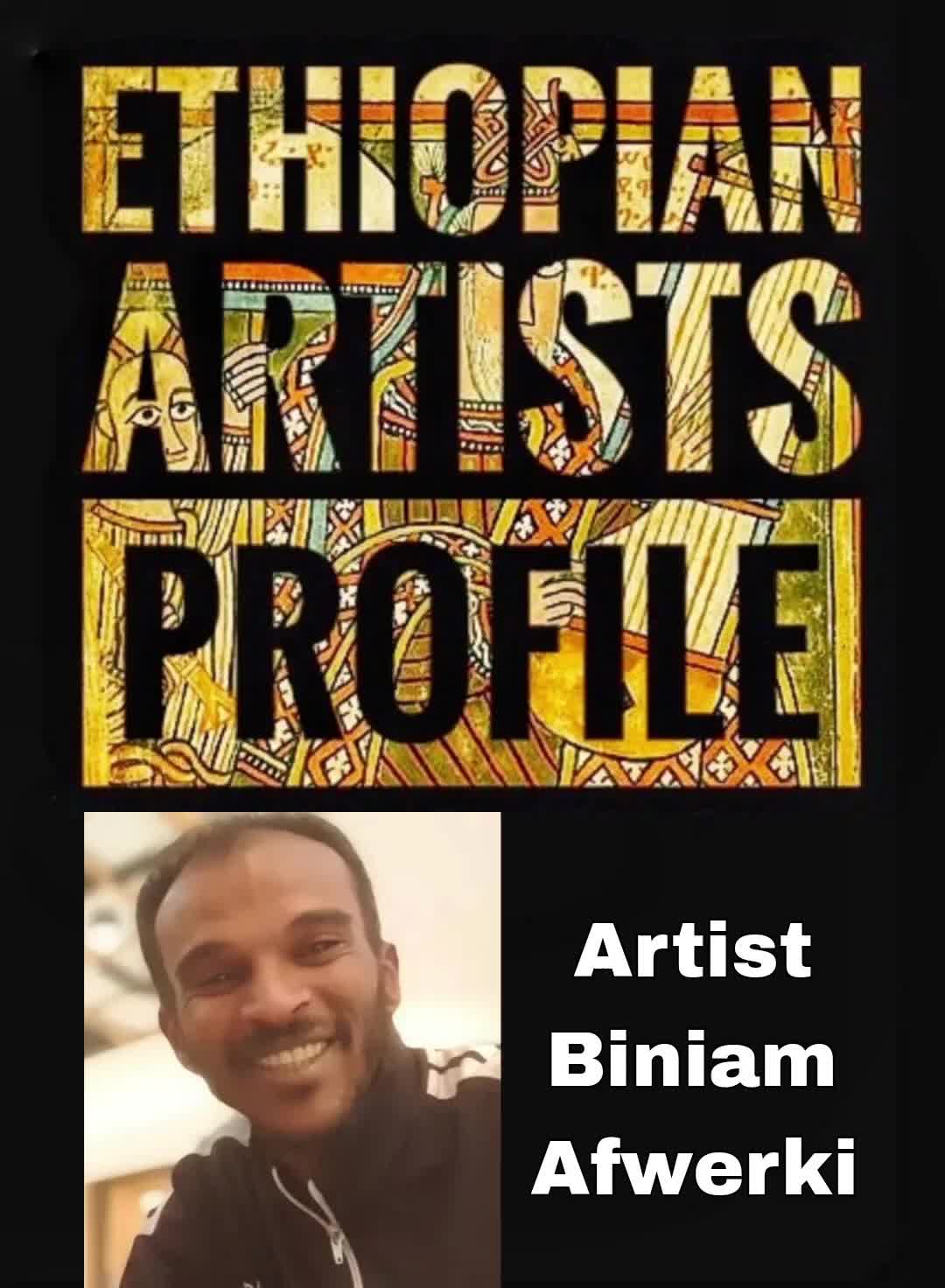 @ETHIOPIAN ARTISTS PROFILE