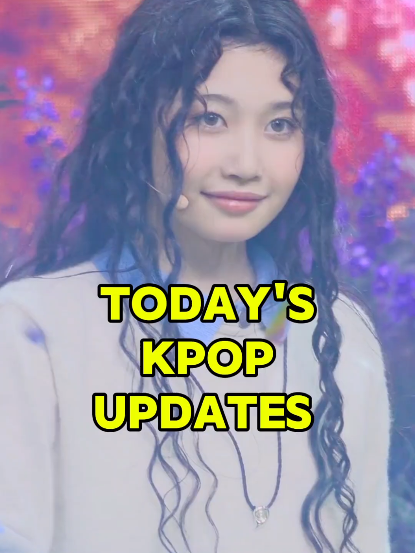 @Today's Kpop Updates ✨️