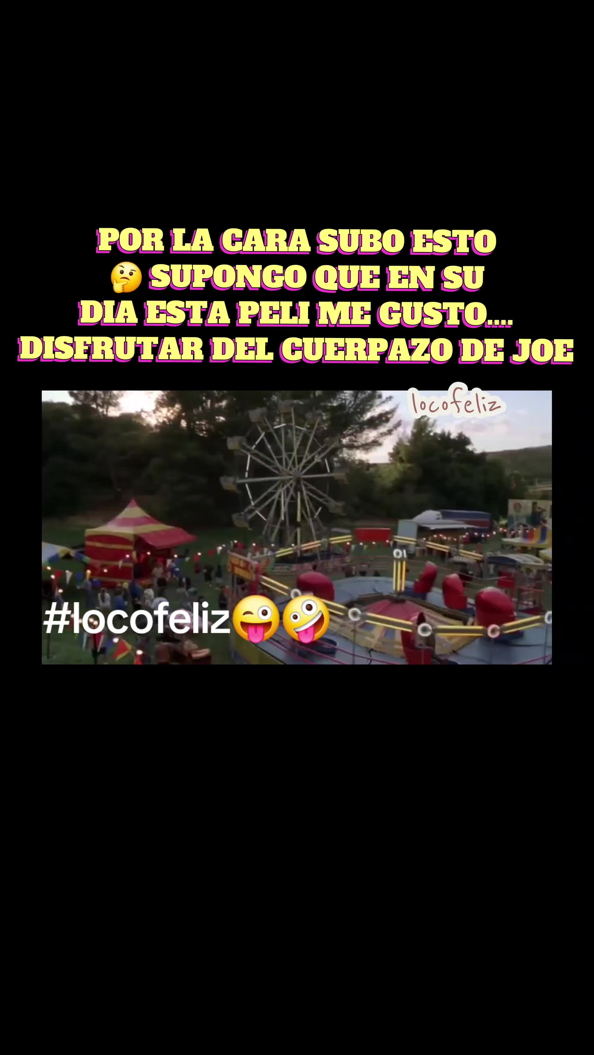 @LOCO FELIZ