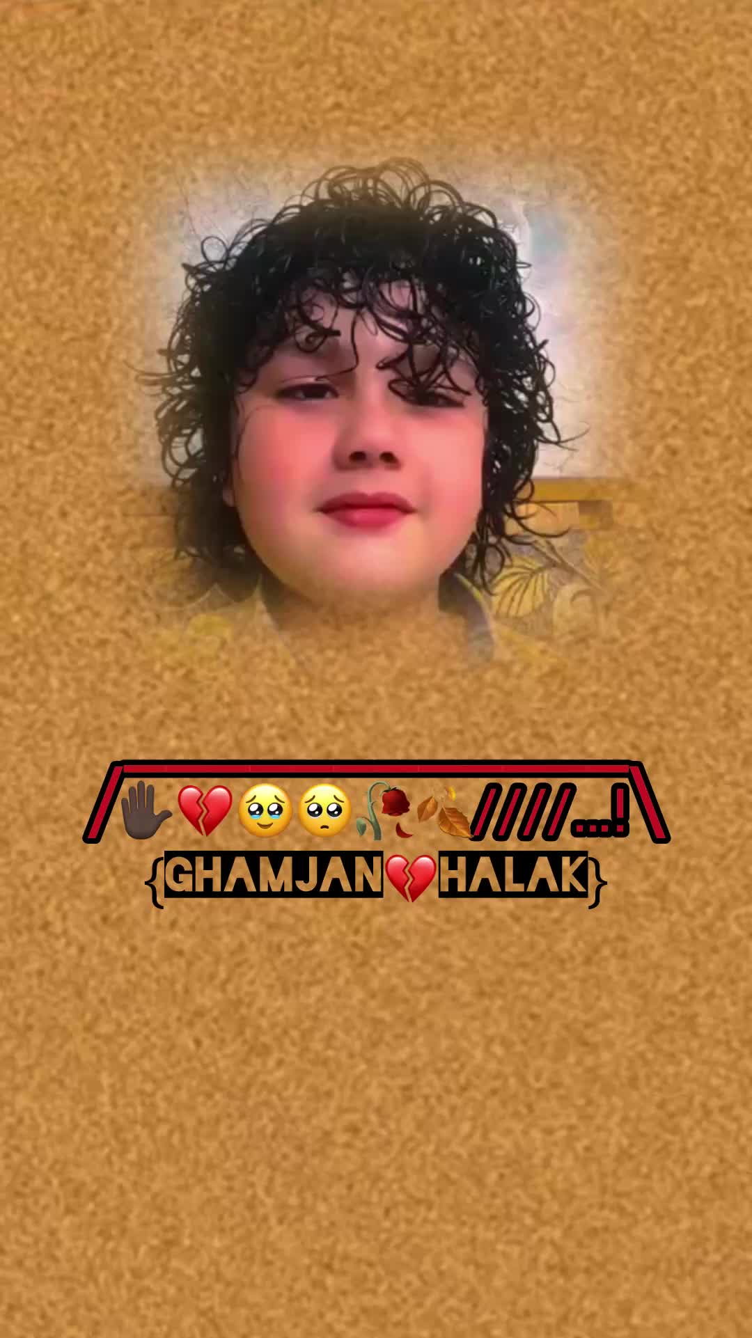 @Ghamjan💔Halak