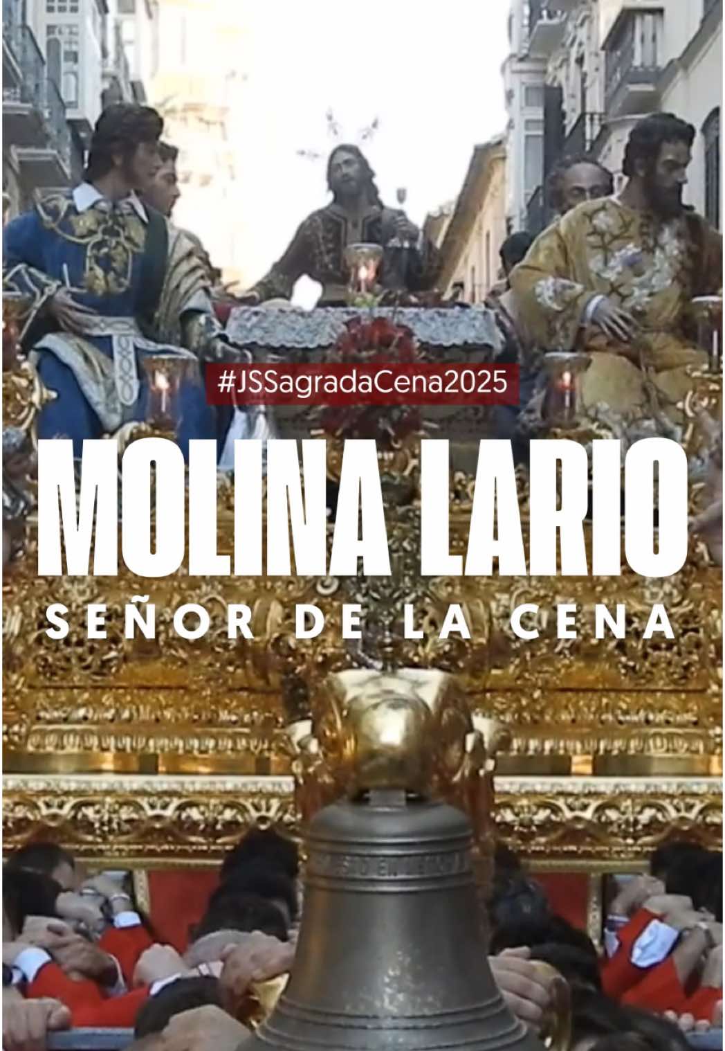 @Sagrada Cena de M&aacute;laga