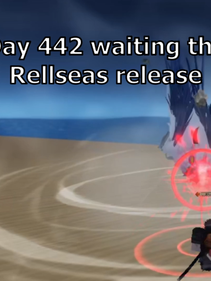 @Waiting RellSeas Release