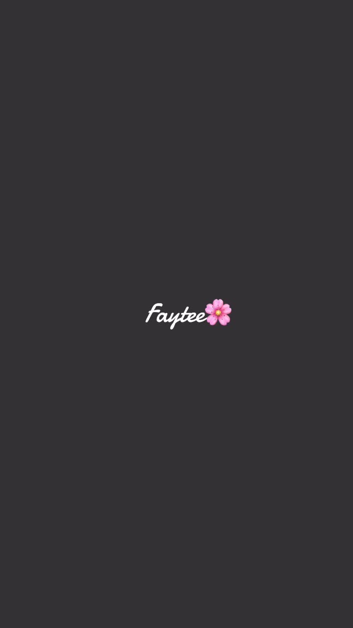 @Faytee🌸