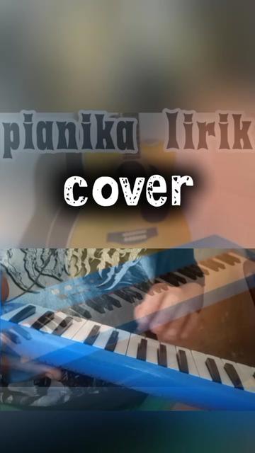 @MELODY LIRIK_(PIANIKA+AKUSTIK)