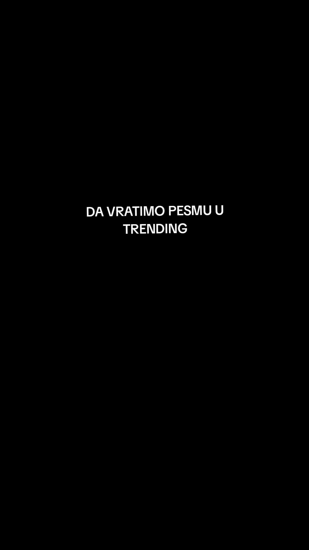 @DA VRATIMO PESMU U TRENDING