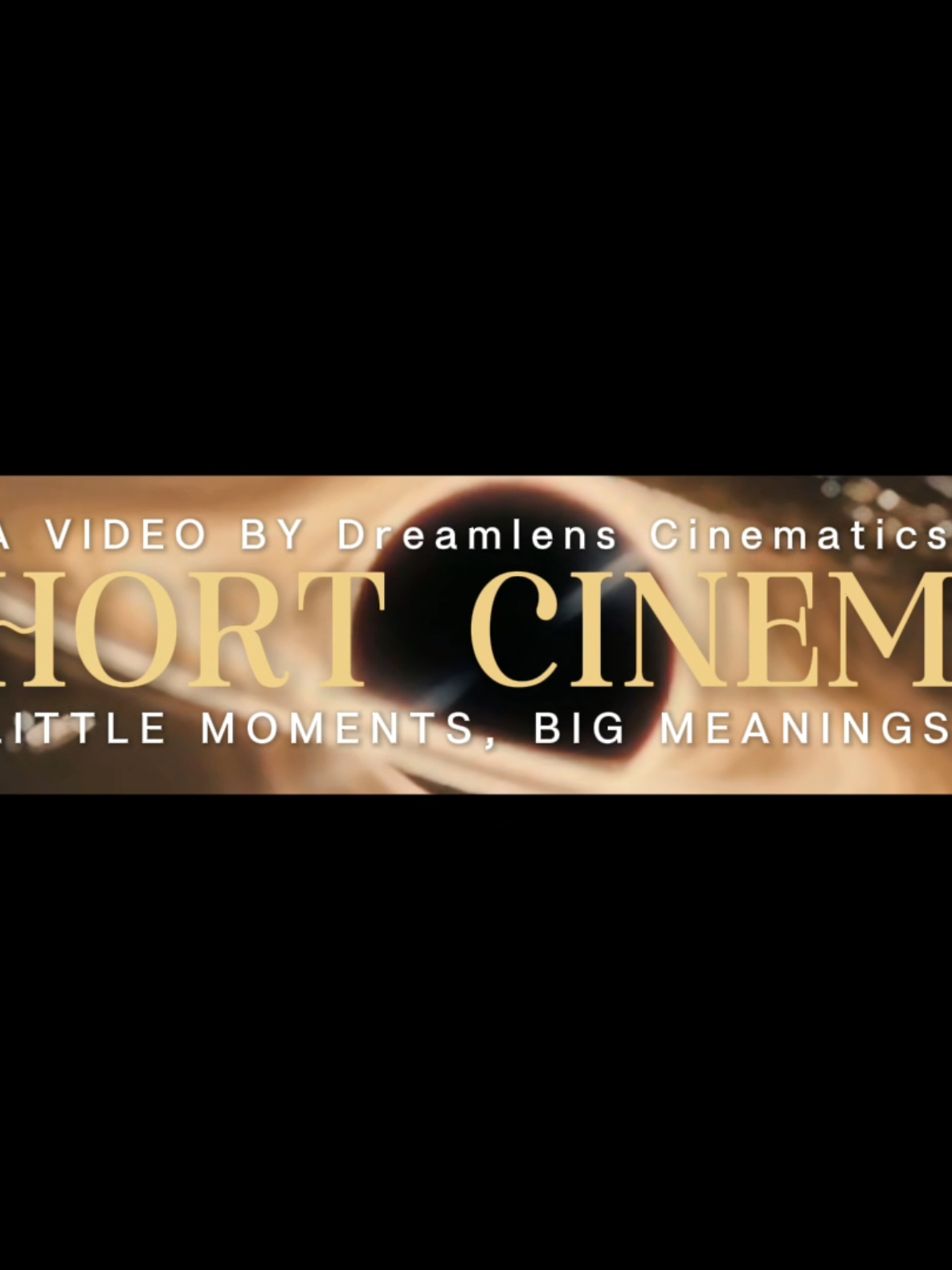 @Dreamlens AI Cinematics