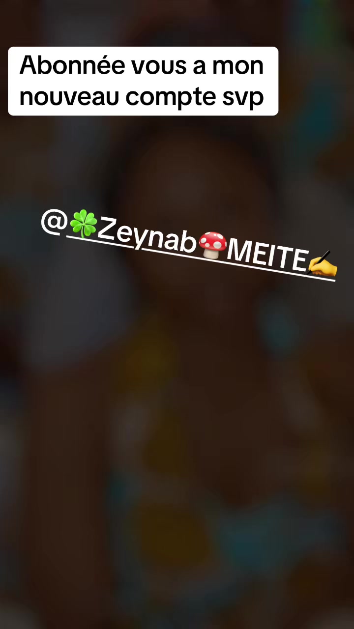 @Zey.💕Meite💋