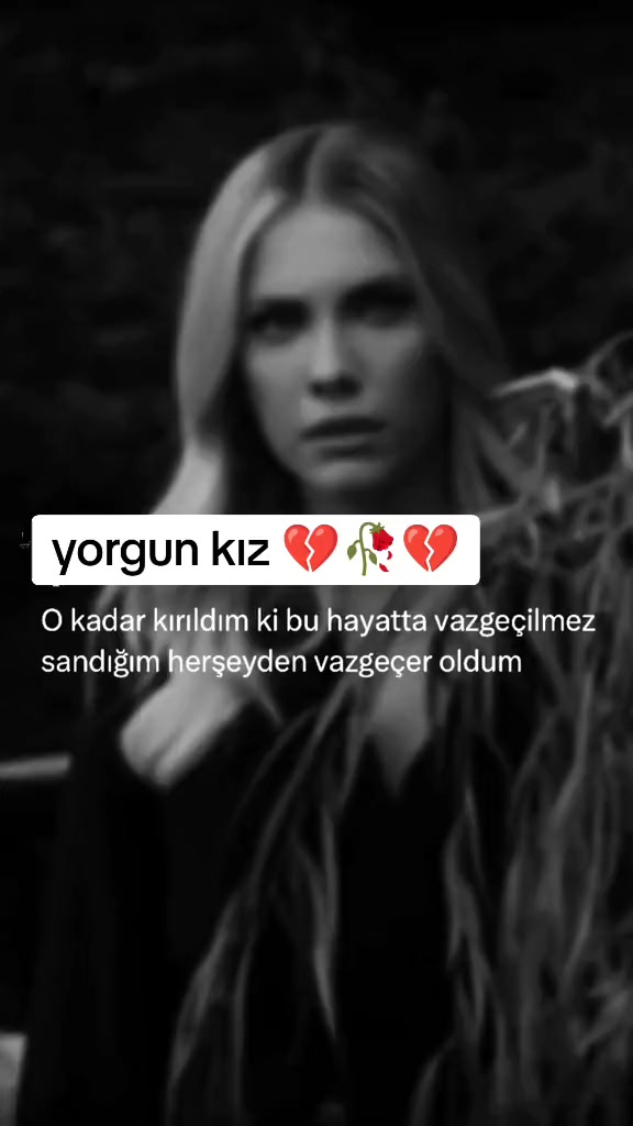 @💔YORGUN-KIZ💔