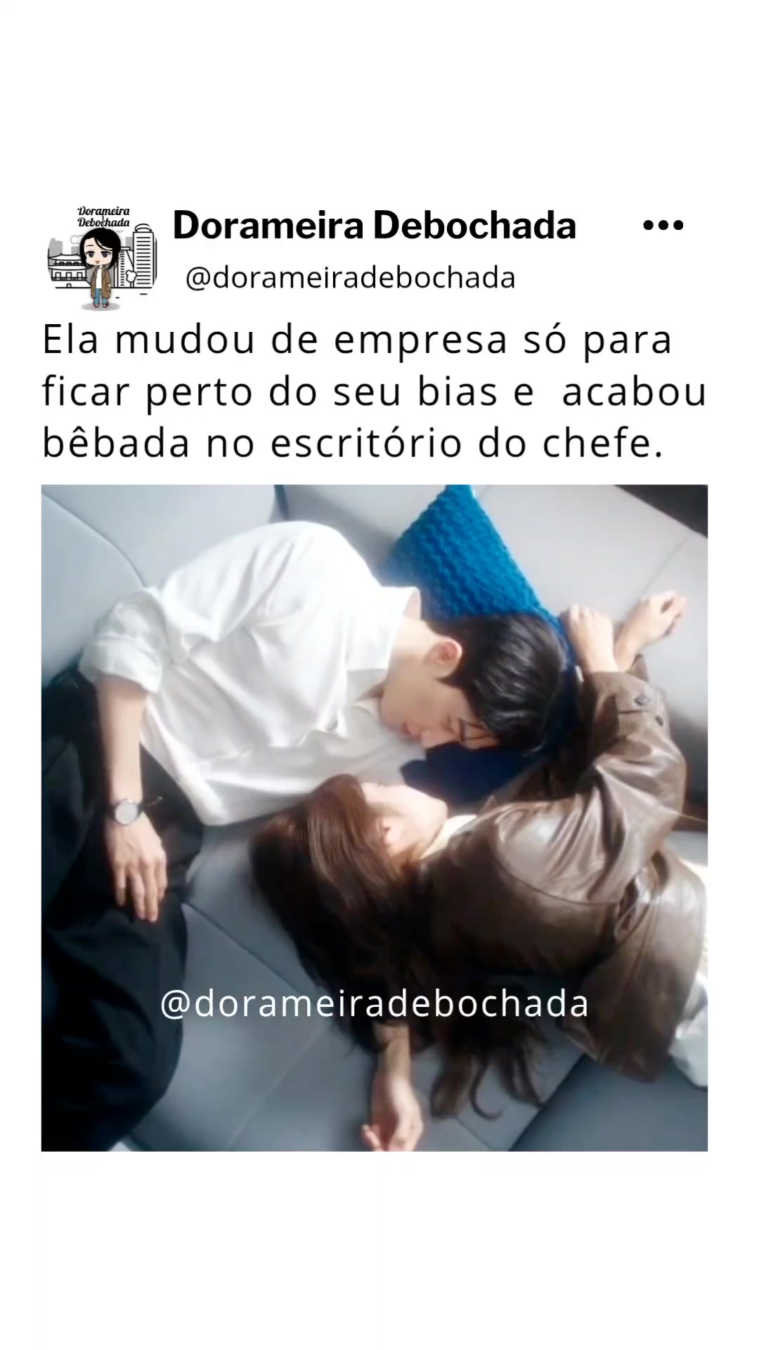 @Dorameira Debochada