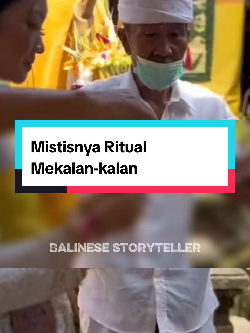 @Balinese Storyteller