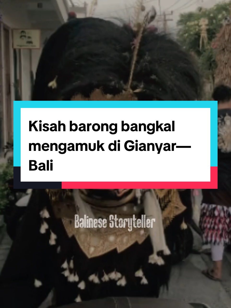 @Balinese Storyteller