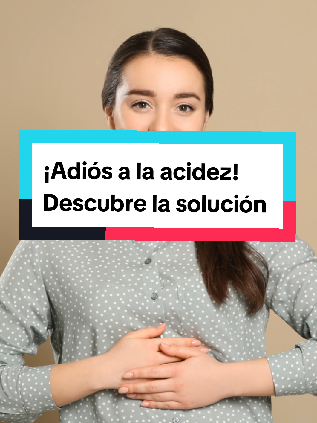 @Adriana| Erradica la gastritis