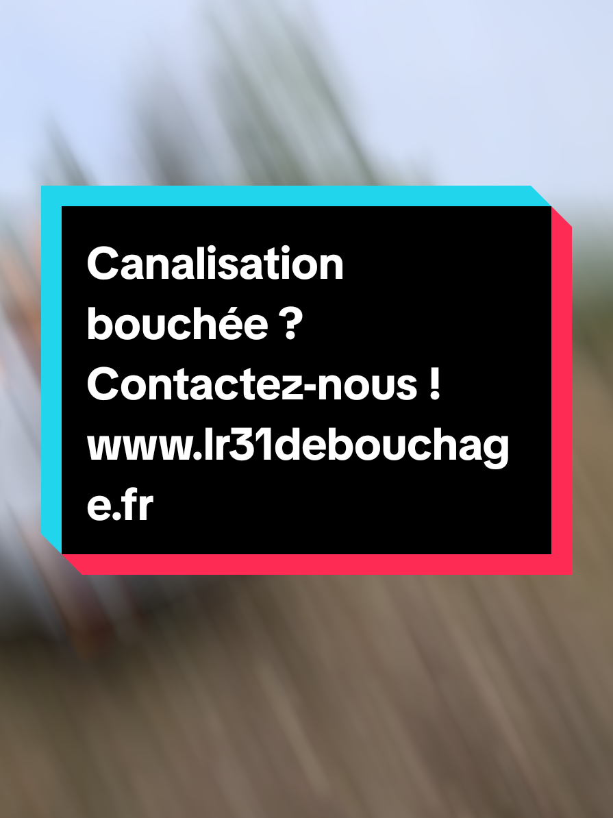 @LR 31 DEBOUCHAGE