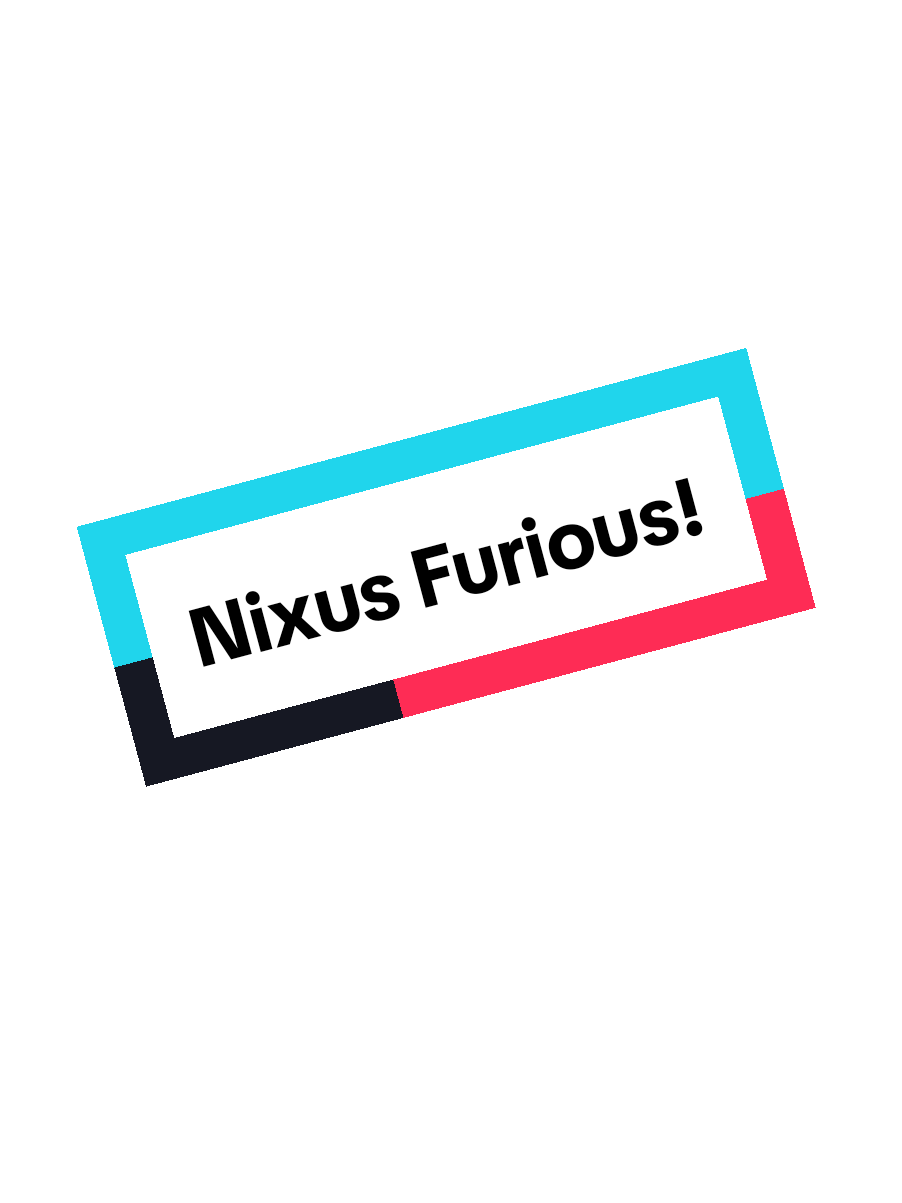 @Nixus Furious