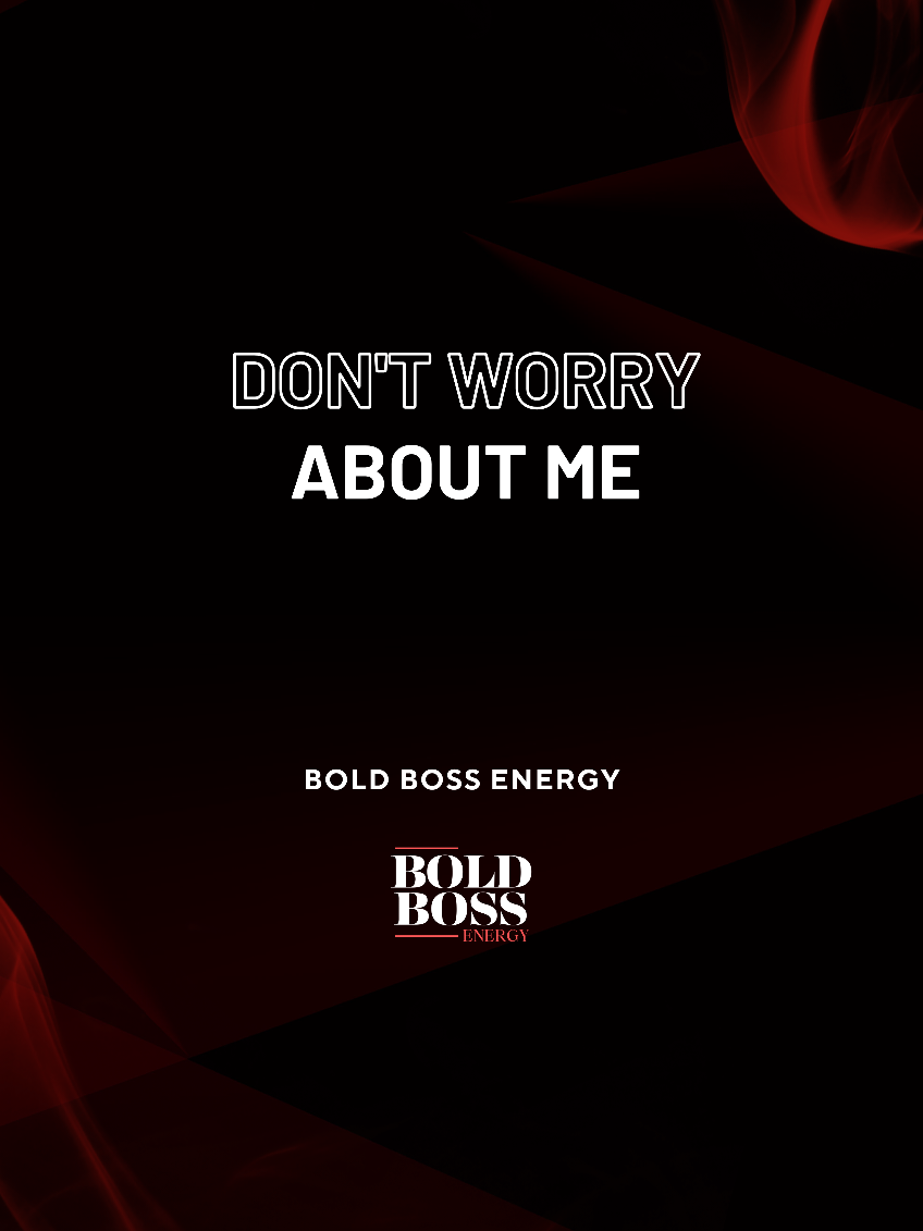 @Bold Boss Energy