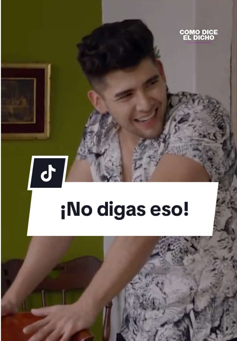 @Como dice el dicho