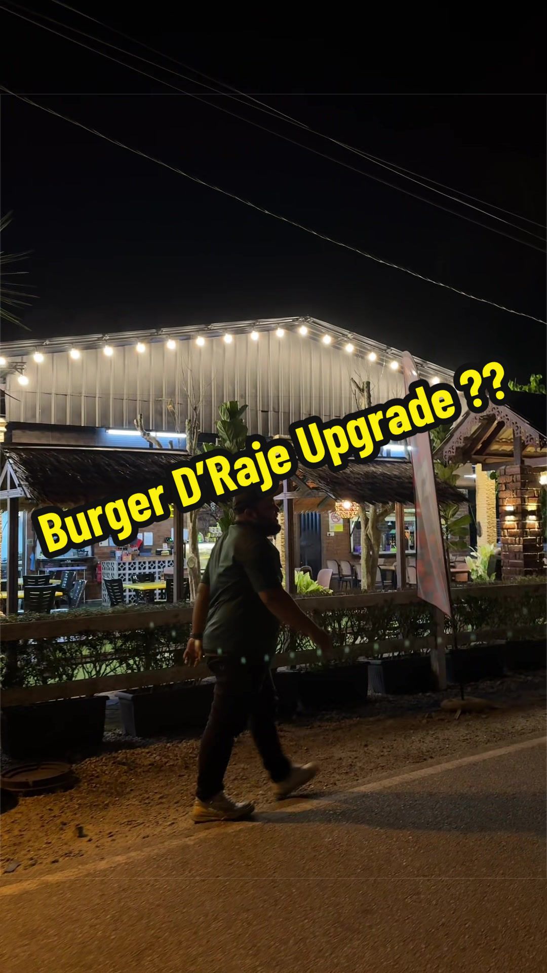 @Burger D'Raje MUAR
