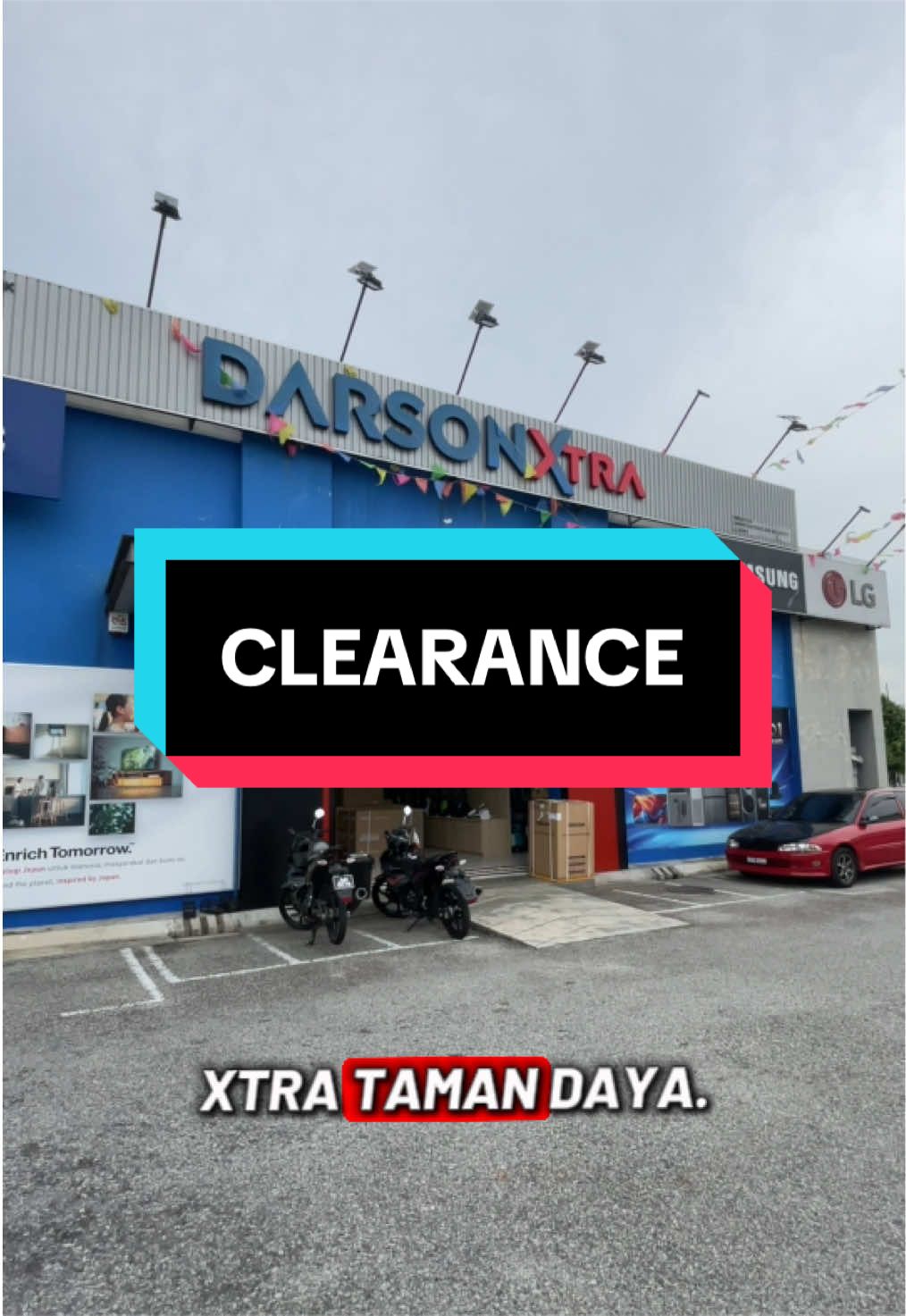 @Darson XTRA TamanDaya