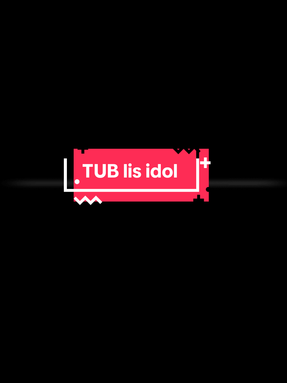 @TUB © Lis ®idol