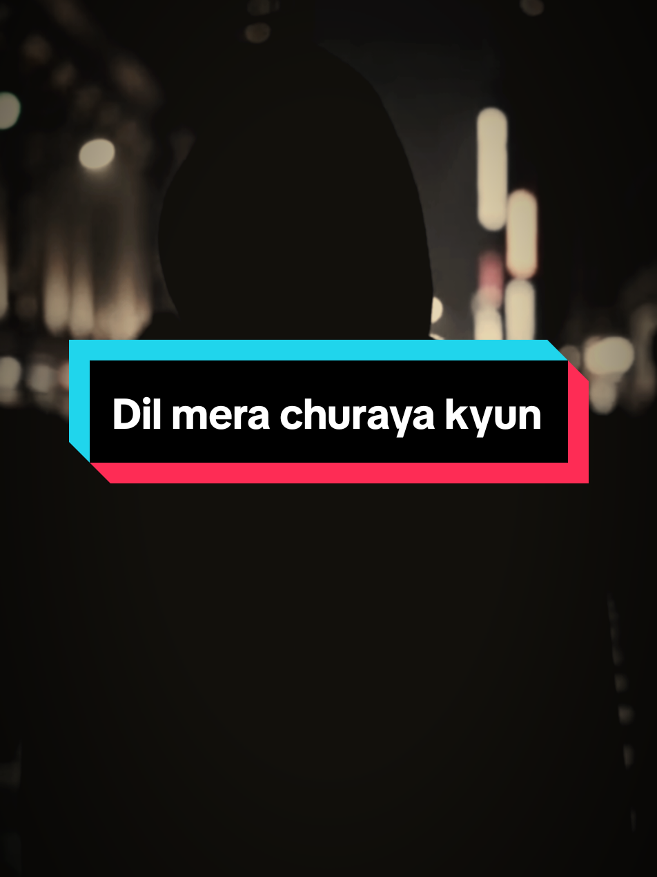 @Dil Faislaa
