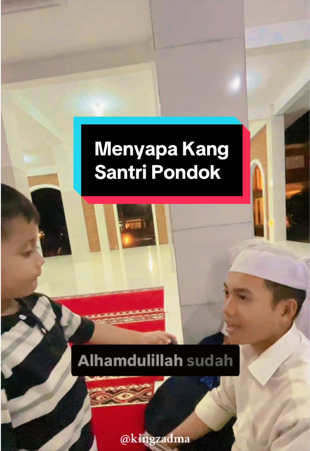 @kingzadma | santri mendunia