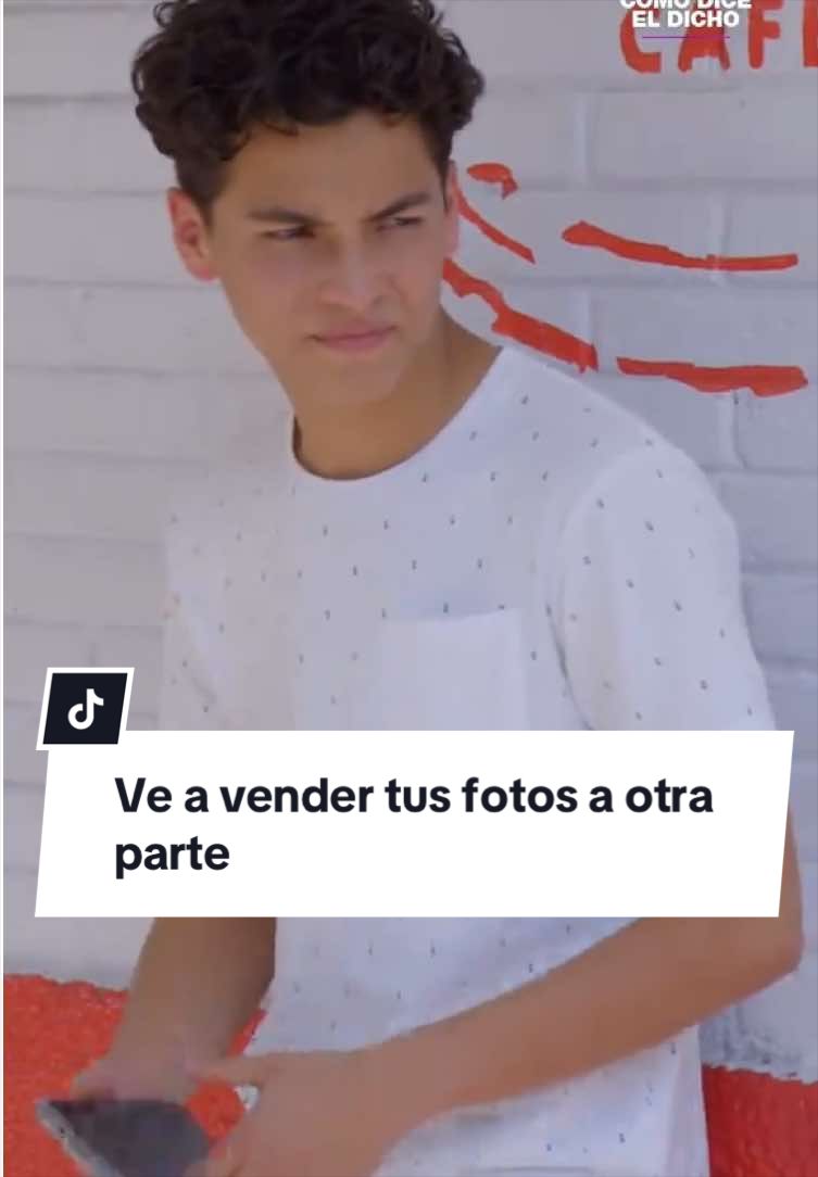 @Como dice el dicho