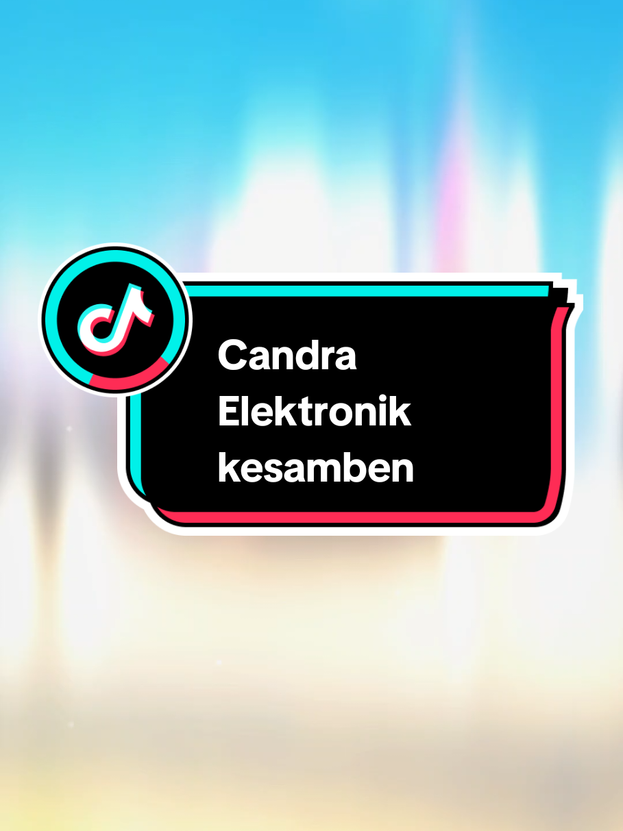 @CANDRA ELEKTRONIK WLINGI