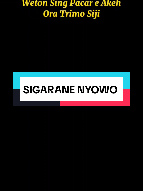 @💞 SIGARANE NYOWO 💞