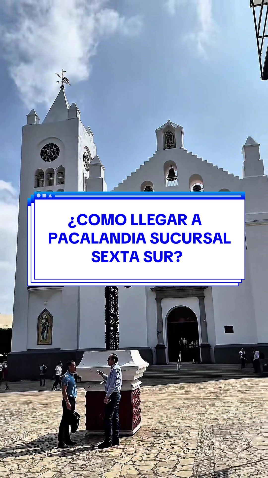 @PacalandiaTuxtla