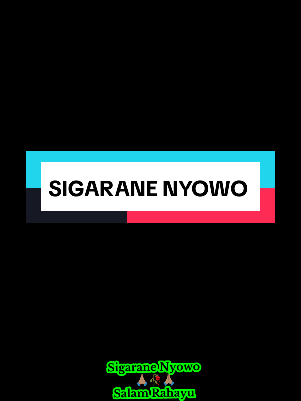 @💞 SIGARANE NYOWO 💞