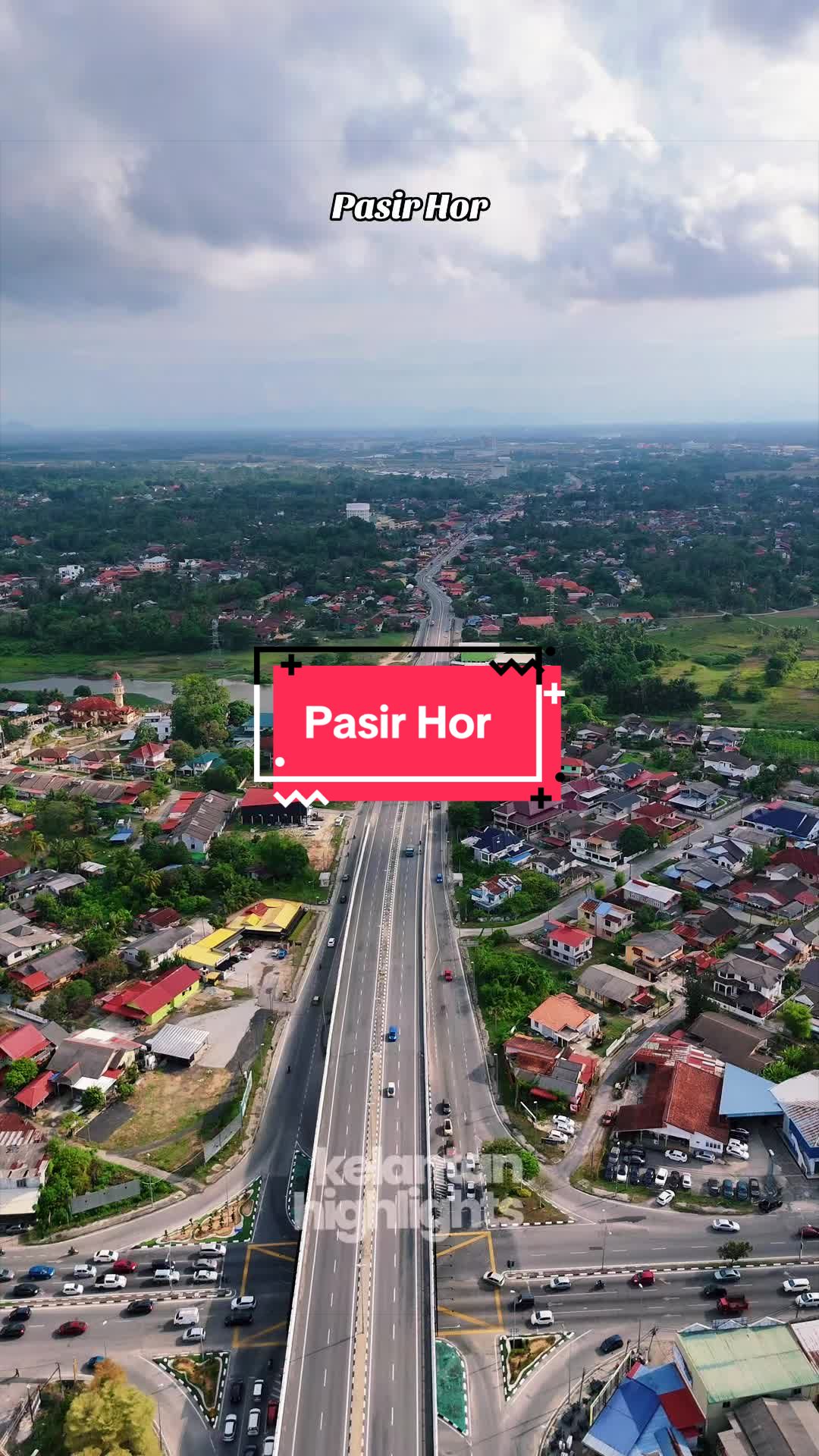 @KELANTAN HIGHLIGHTS