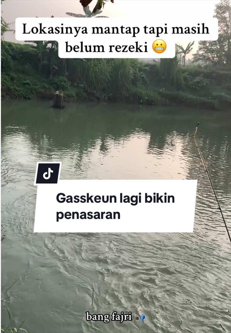 @Bang Fajri 🎣