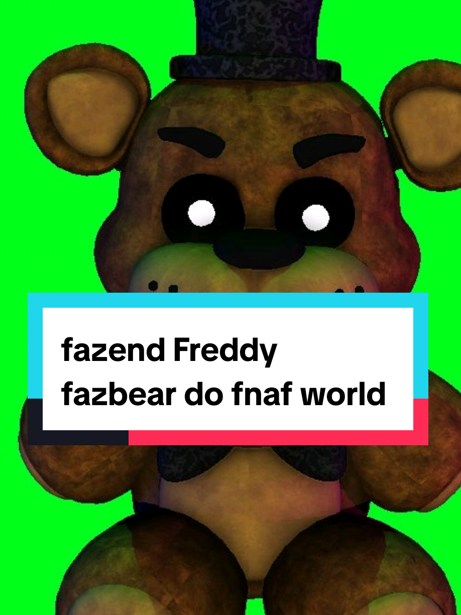 @Felipe fazbear