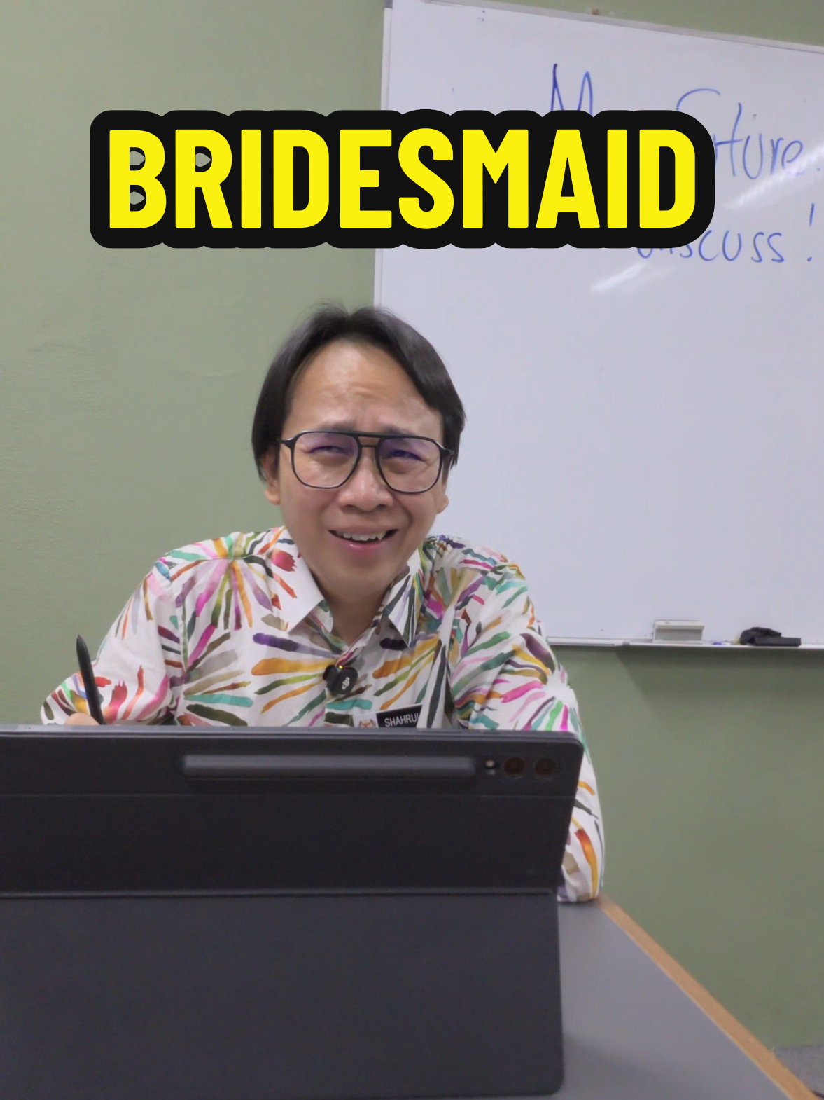 @sir aSai (mr/teacher/cikgu)