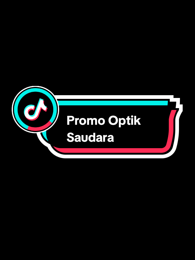 @Optik Saudara Tulungagung