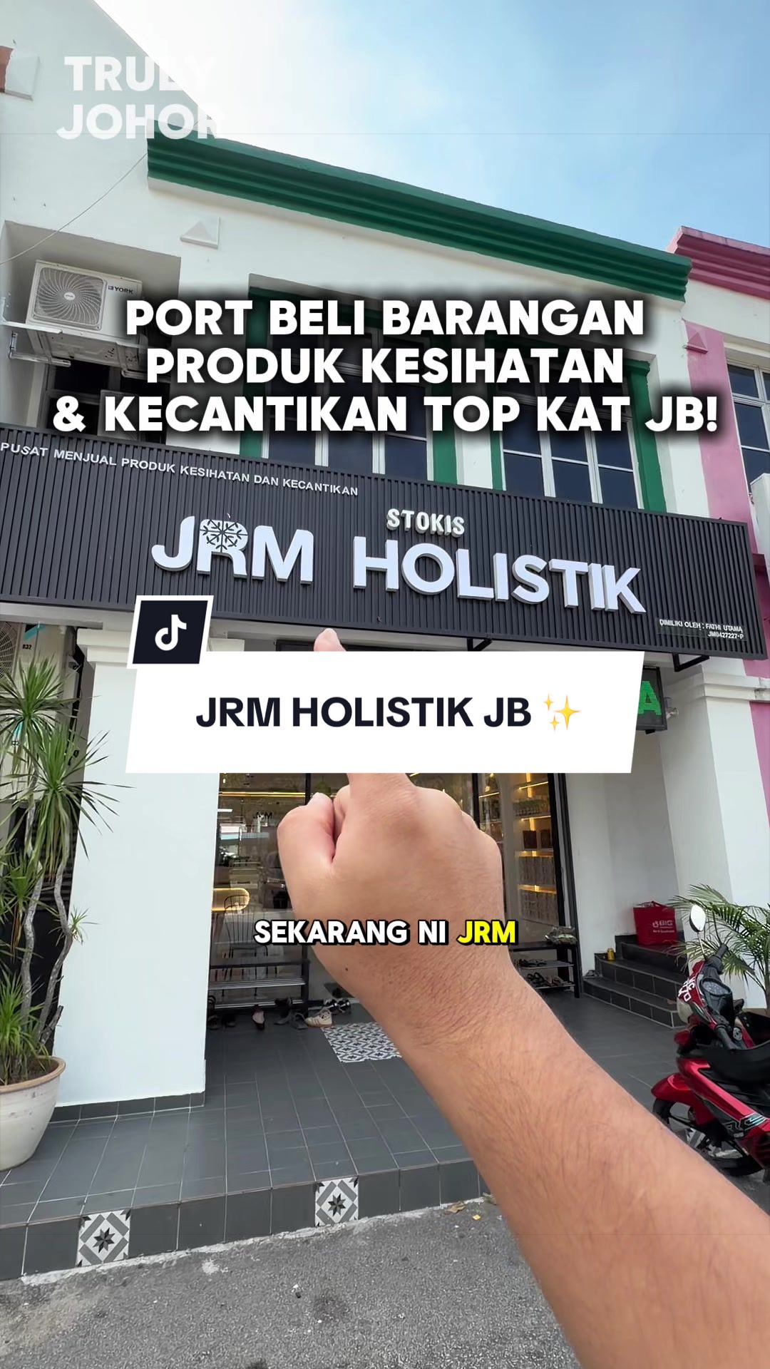 @TRULY JOHOR