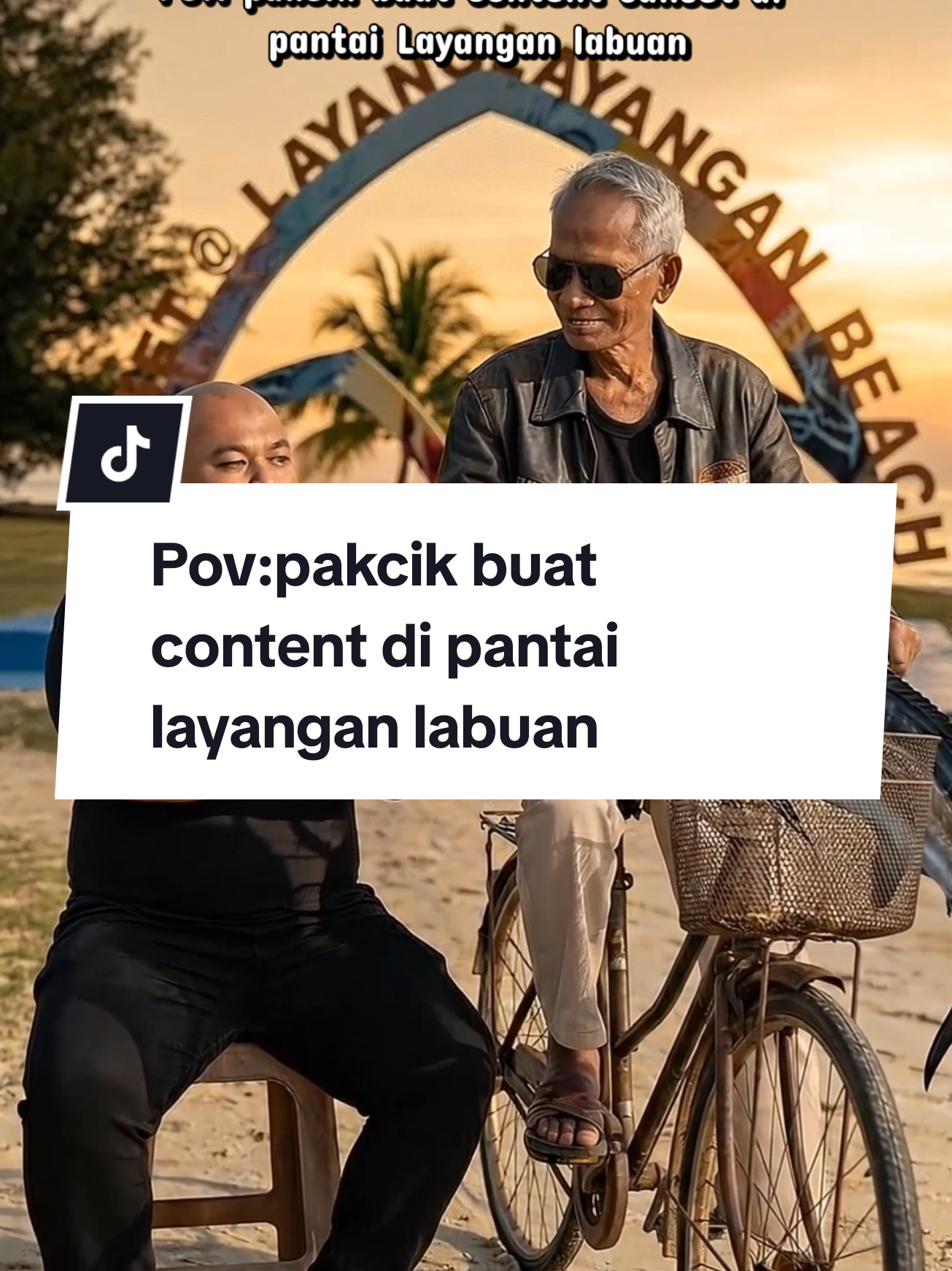 @Pakcik Labuan
